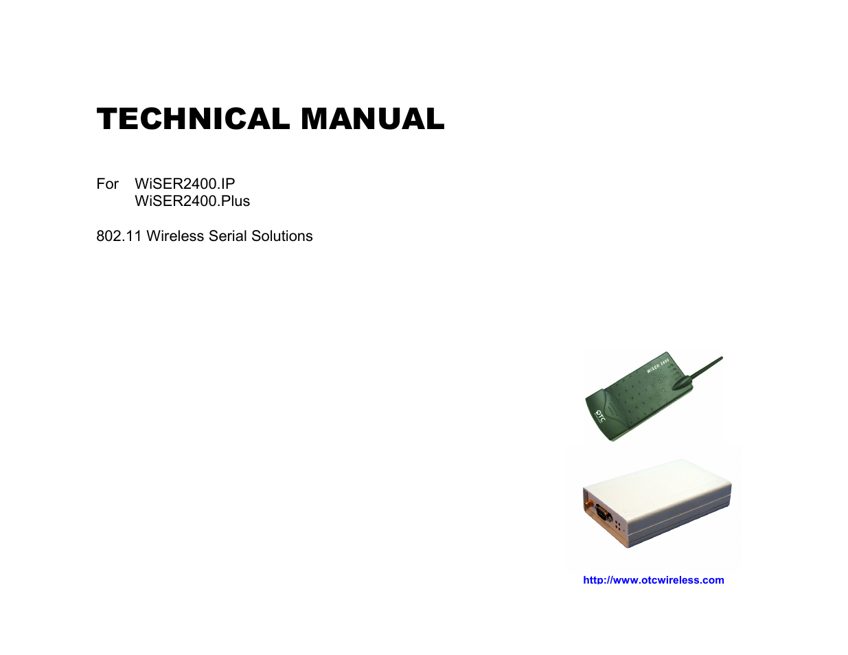 OTC Wireless 802.11 Wireless Serial Solutions WiSER2400.IP User Manual | 32 pages