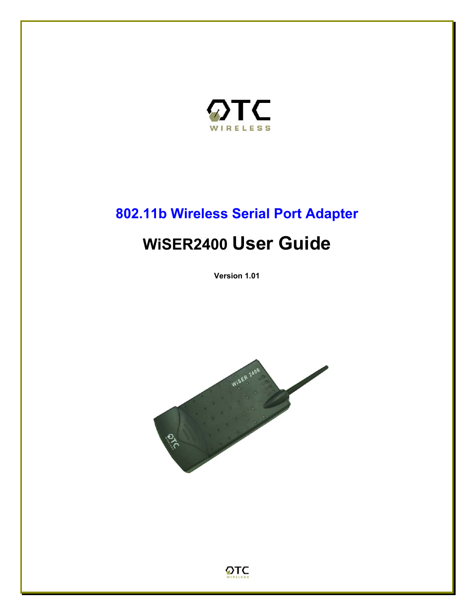 OTC Wireless WiSER2400 User Manual | 25 pages