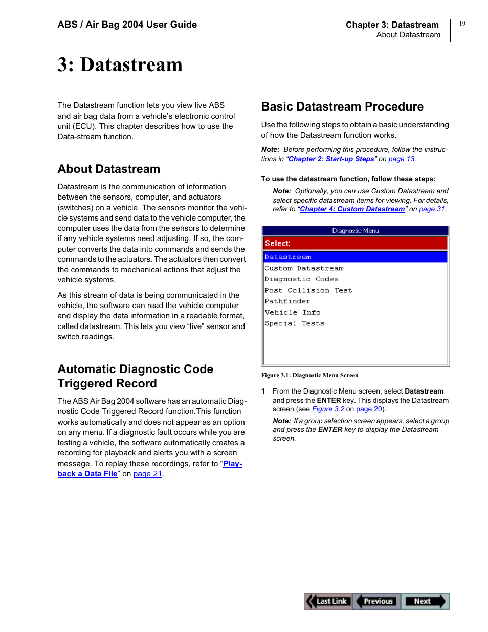 Datastream, About datastream, Automatic diagnostic code triggered record | Basic datastream procedure | OTC Wireless switch/hub User Manual | Page 29 / 80