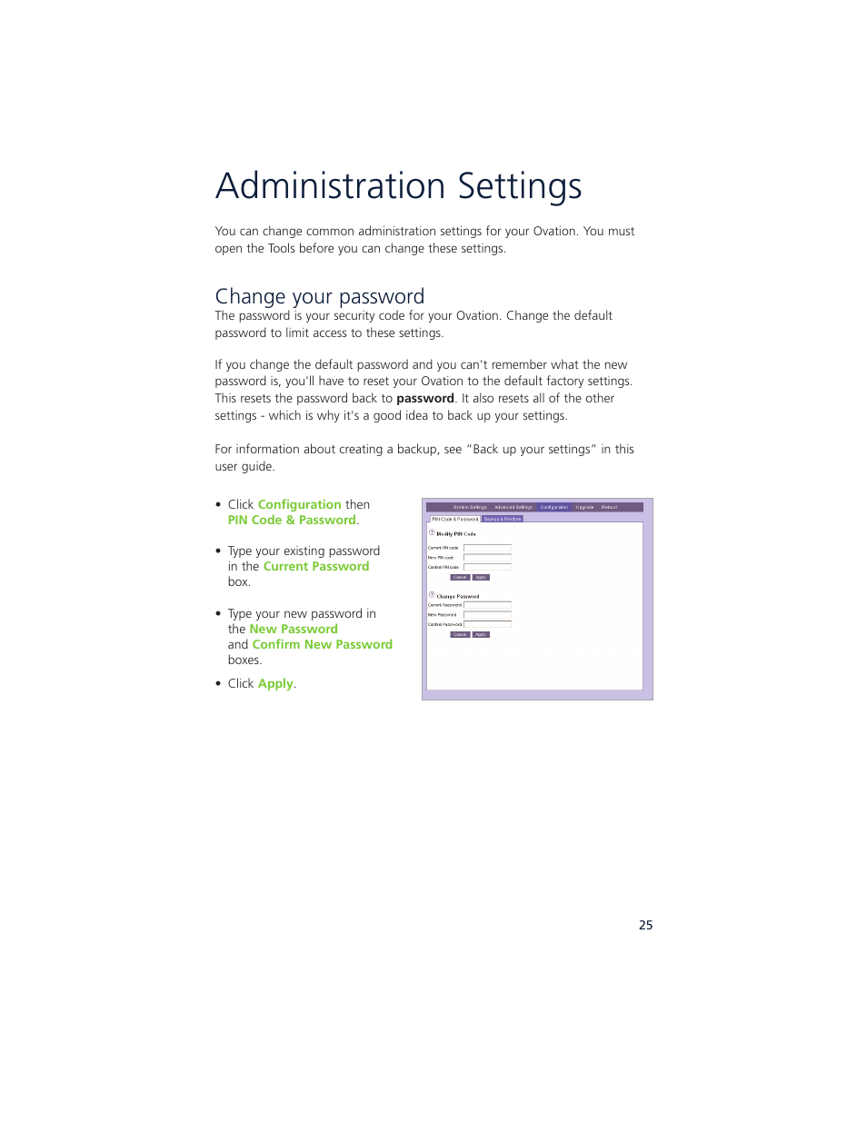 Administration settings, Change your password | Ovation Software Ovation User Manual | Page 26 / 61