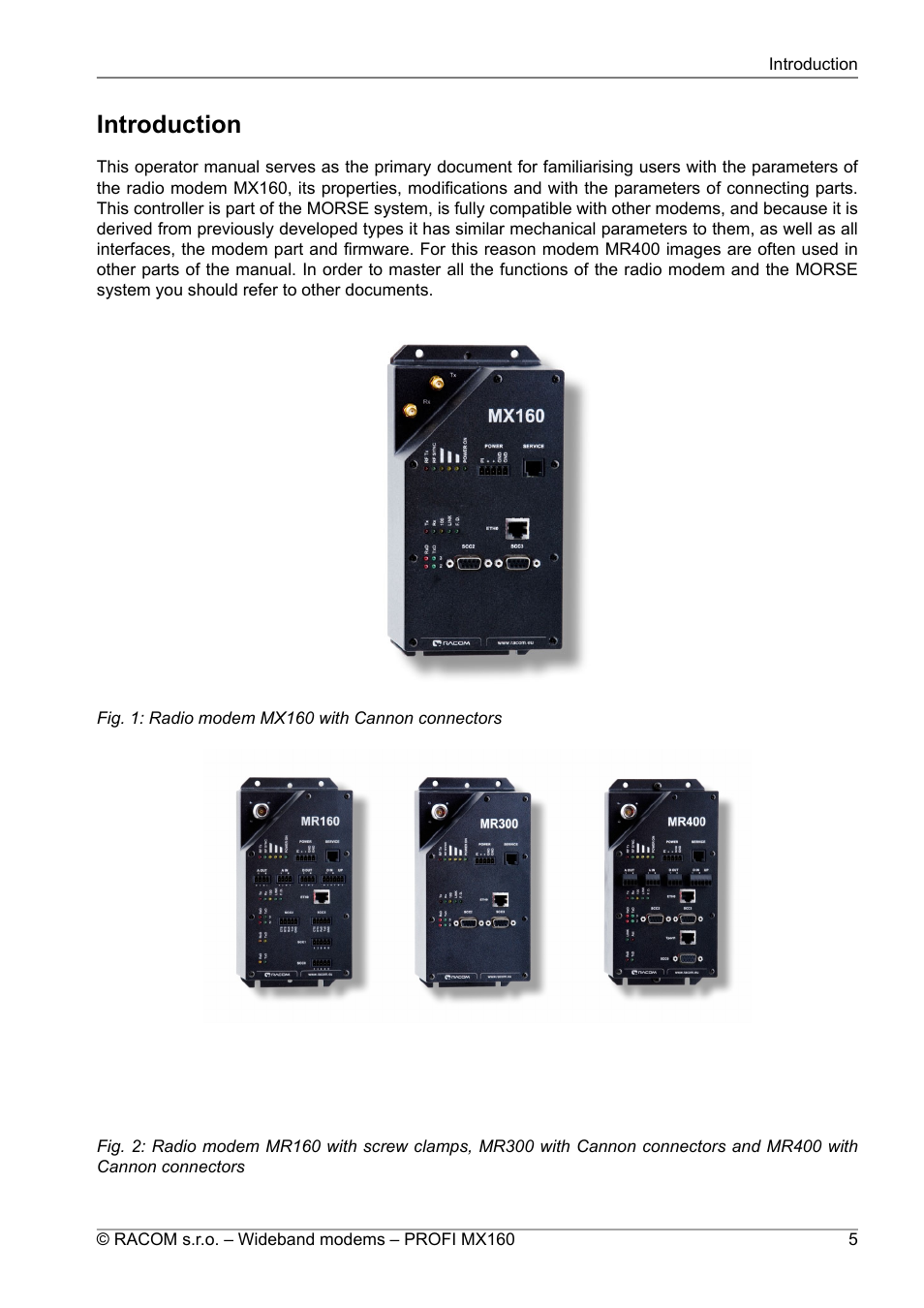 Introduction, Radio modem mx160 with cannon connectors | Oracom PROFI MX160 User Manual | Page 5 / 28