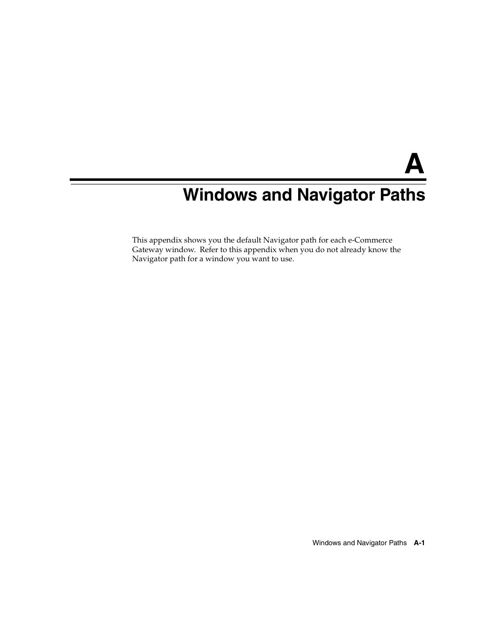 A windows and navigator paths, Windows and navigator paths | Oracle A75089-02 User Manual | Page 129 / 144