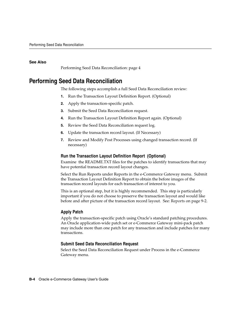 Performing seed data reconciliation | Oracle A75089-02 User Manual | Page 134 / 144