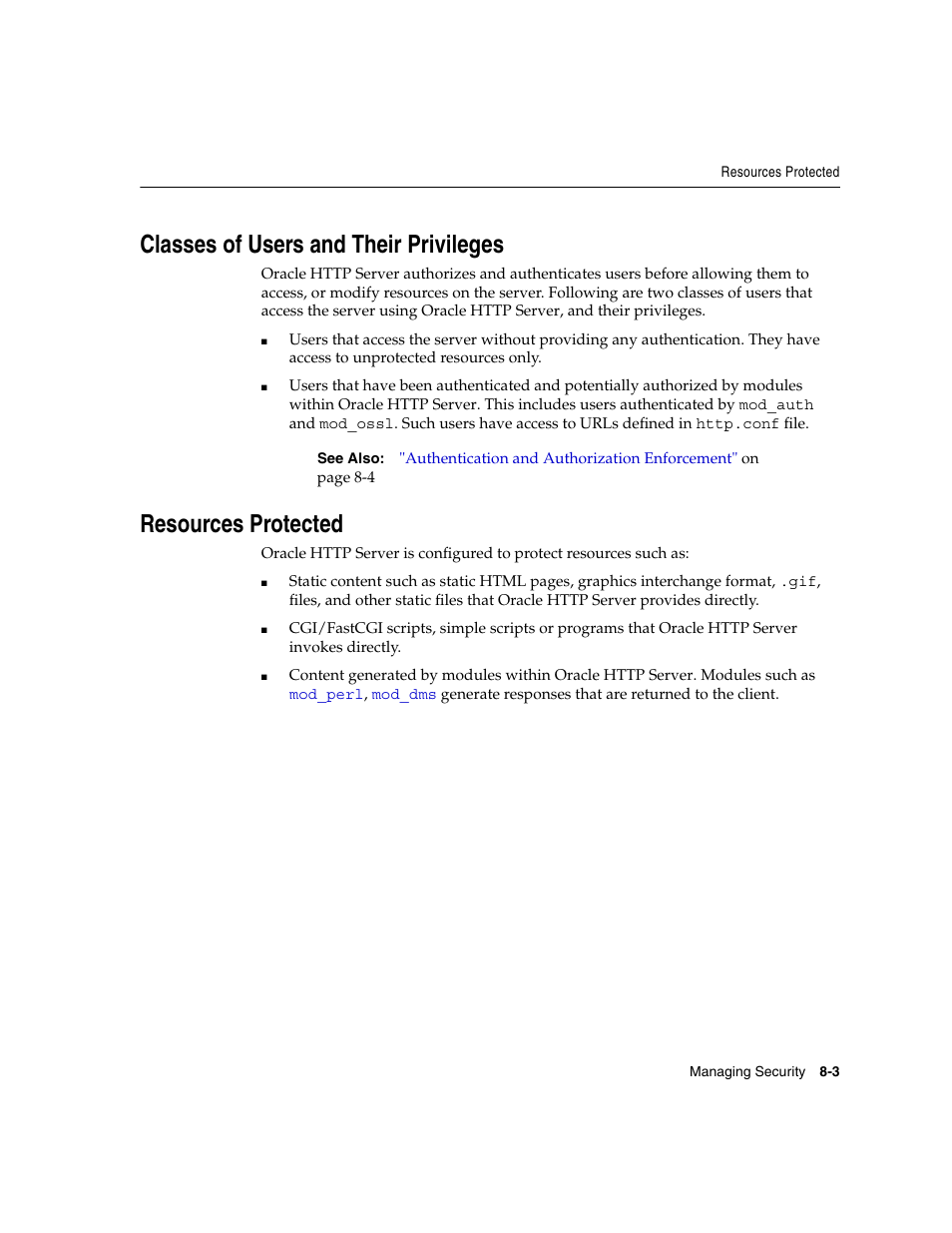 Classes of users and their privileges, Resources protected | Oracle B12255-01 User Manual | Page 133 / 224