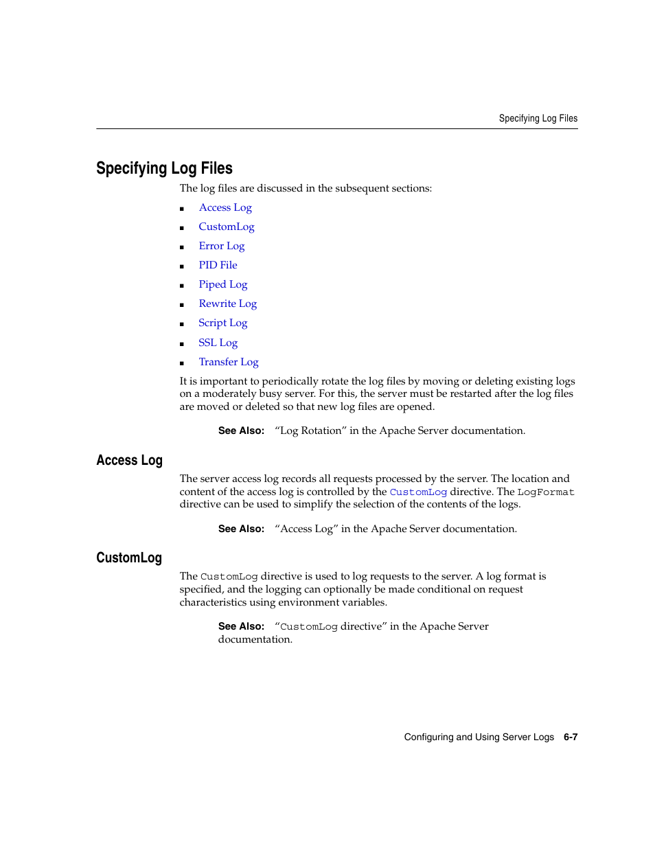 Specifying log files, Access log, Customlog | Access log -7 customlog -7 | Oracle B12255-01 User Manual | Page 67 / 224