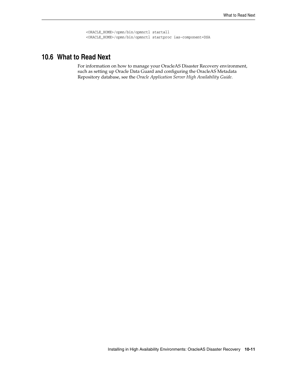 6 what to read next, What to read, Section 10.6, "what to read next | Oracle B32100-01 User Manual | Page 195 / 258