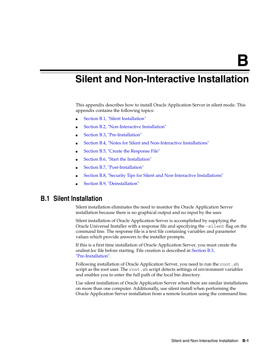 B silent and non-interactive installation, B.1 silent installation, Silent and non-interactive installation | Silent installation | Oracle B32100-01 User Manual | Page 207 / 258