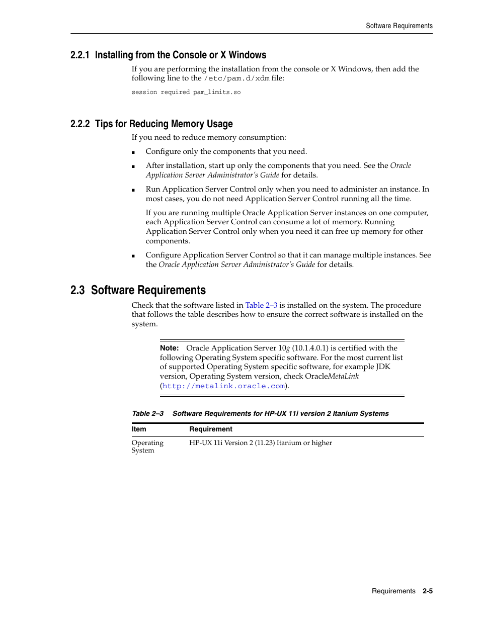 1 installing from the console or x windows, 2 tips for reducing memory usage, 3 software requirements | Installing from the, Tips, Software require, Section 2.3, "software requirements | Oracle B32100-01 User Manual | Page 29 / 258