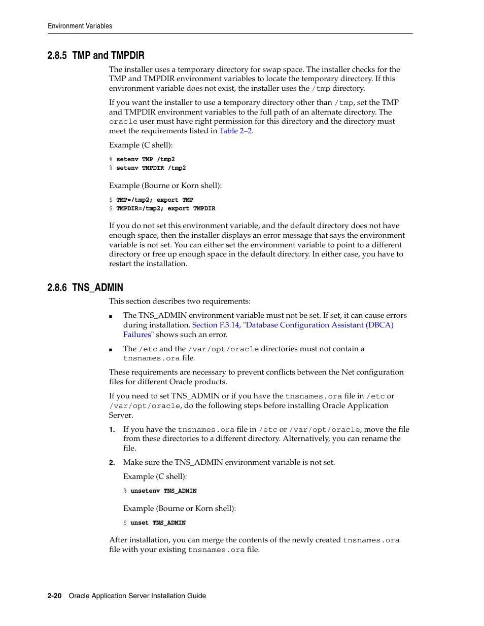 5 tmp and tmpdir, 6 tns_admin, Tmp and tmpdir | Tns_admin | Oracle B32100-01 User Manual | Page 44 / 258