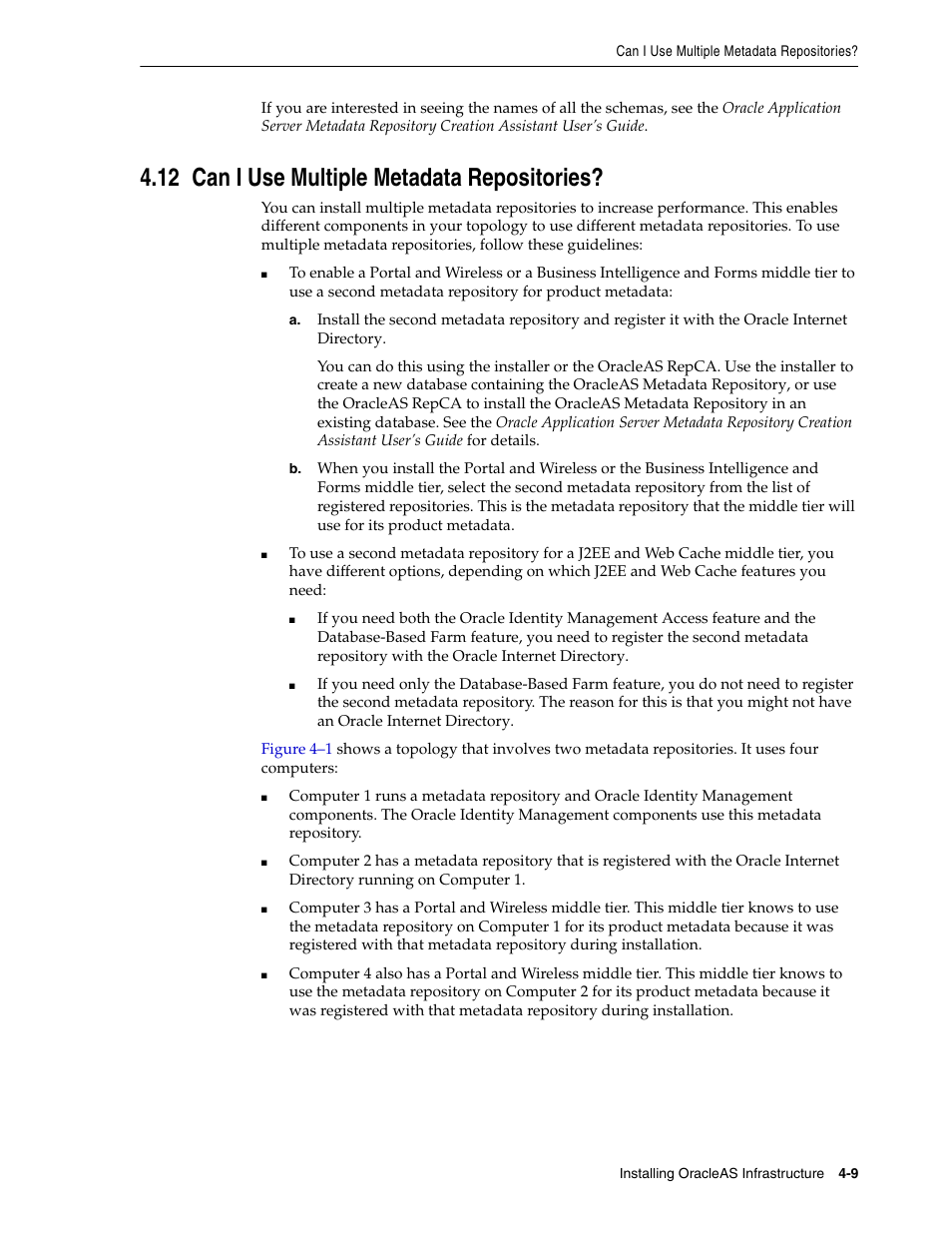 12 can i use multiple metadata repositories, Can i use | Oracle B32100-01 User Manual | Page 71 / 258