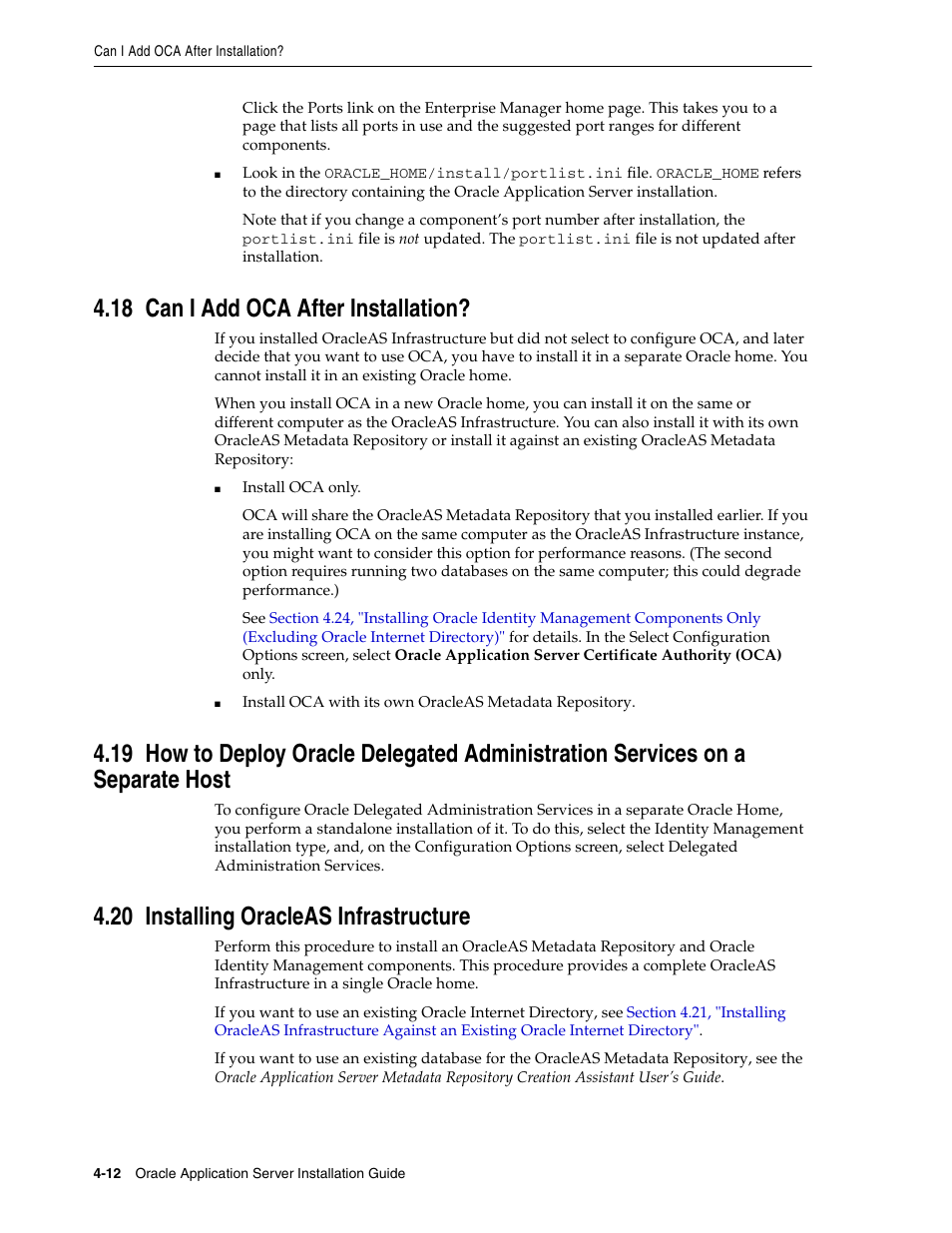 18 can i add oca after installation, 20 installing oracleas infrastructure, Can i add | How to depl, Installing oracleas infrastructure, Example, Section 4.20, Section 4.18, "can i add oca after installation, Section 4.20, "installing oracleas infrastructure, Section 4.20, "installing | Oracle B32100-01 User Manual | Page 74 / 258