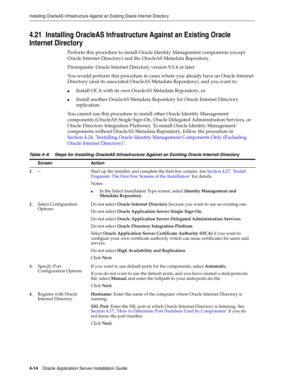 Installing oraclea, Section 4.21, "installing oracleas, An existing oracle internet directory | Section 4.21, "installing oracleas infrastructure, Against an existing oracle internet directory | Oracle B32100-01 User Manual | Page 76 / 258