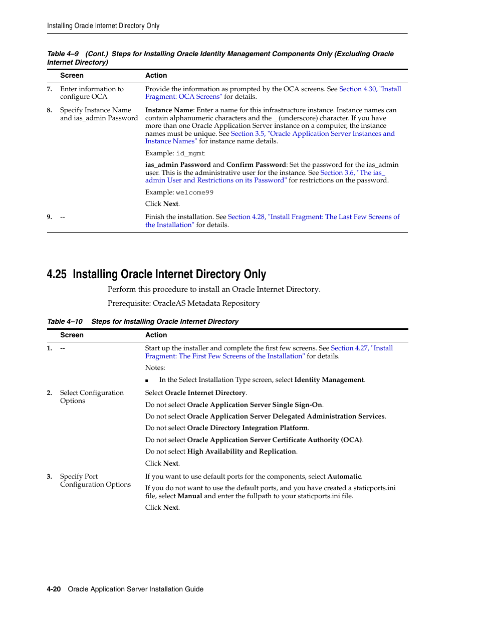 25 installing oracle internet directory only, Installing oracle interne, Section 4.25, "installing | Oracle internet directory only, Only | Oracle B32100-01 User Manual | Page 82 / 258