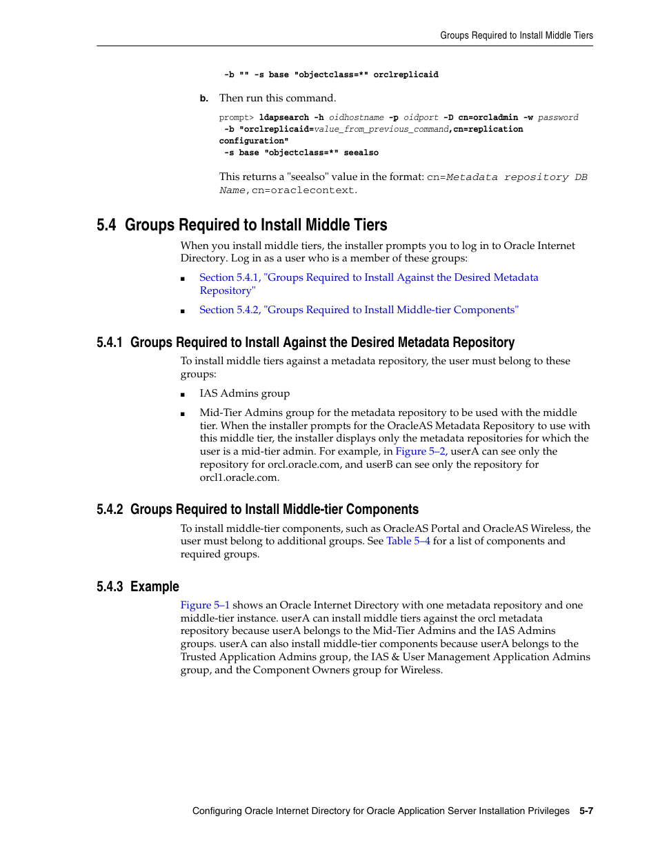 4 groups required to install middle tiers, 3 example, Groups require | Oracle B32100-01 User Manual | Page 97 / 258