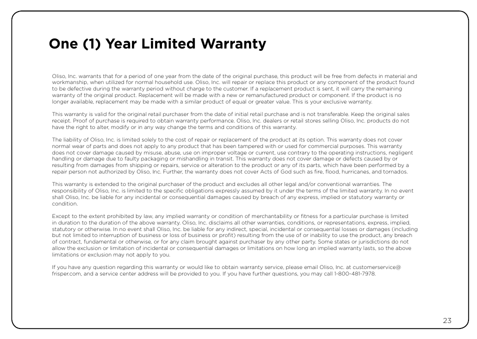 One (1) year limited warranty | Oliso Freshkeeper 500 User Manual | Page 23 / 28