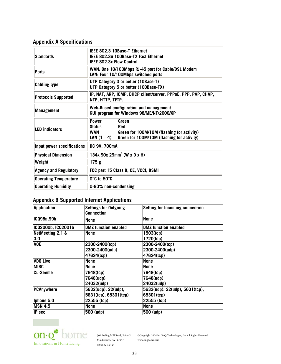 Appendix a specifications, Appendix b supported internet applications | On-Q/Legrand 364732-01 User Manual | Page 36 / 37