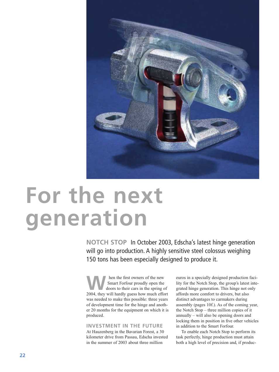 For the next generation | OPEL Edwin VW T5 User Manual | Page 22 / 28