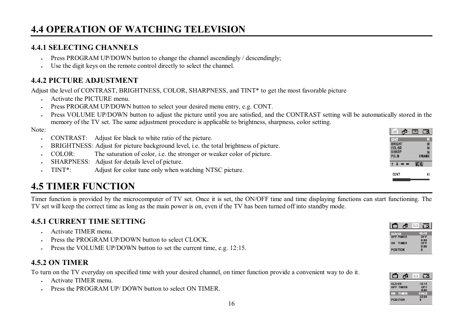 4 operation of watching television, 5 timer function, 1 selecting channels | 2 picture adjustment, 1 current time setting, 2 on timer | Hyundai H-TV2107PF User Manual | Page 16 / 48