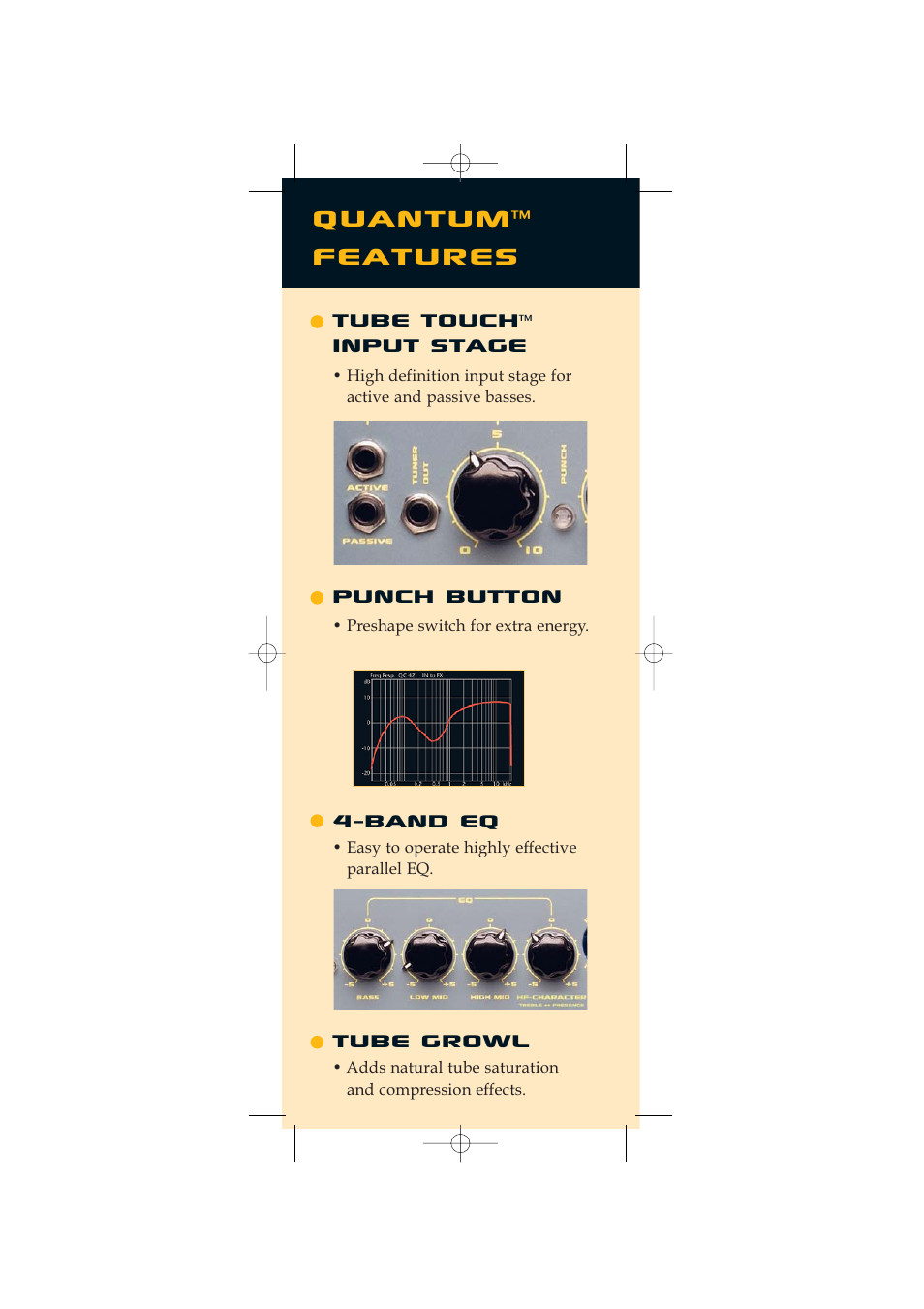 Quantum, Features, Tube touch | Input stage, Punch button, Band eq, Tube growl | Quantum Audio Speaker User Manual | Page 4 / 28