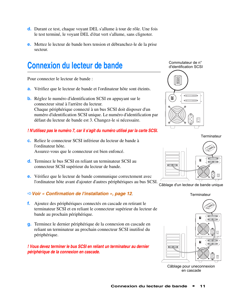 Connexion du lecteur de bande, Connexion du lecteur de bande 11 | Quantum Audio Tape Drive SDLT 600 User Manual | Page 13 / 24
