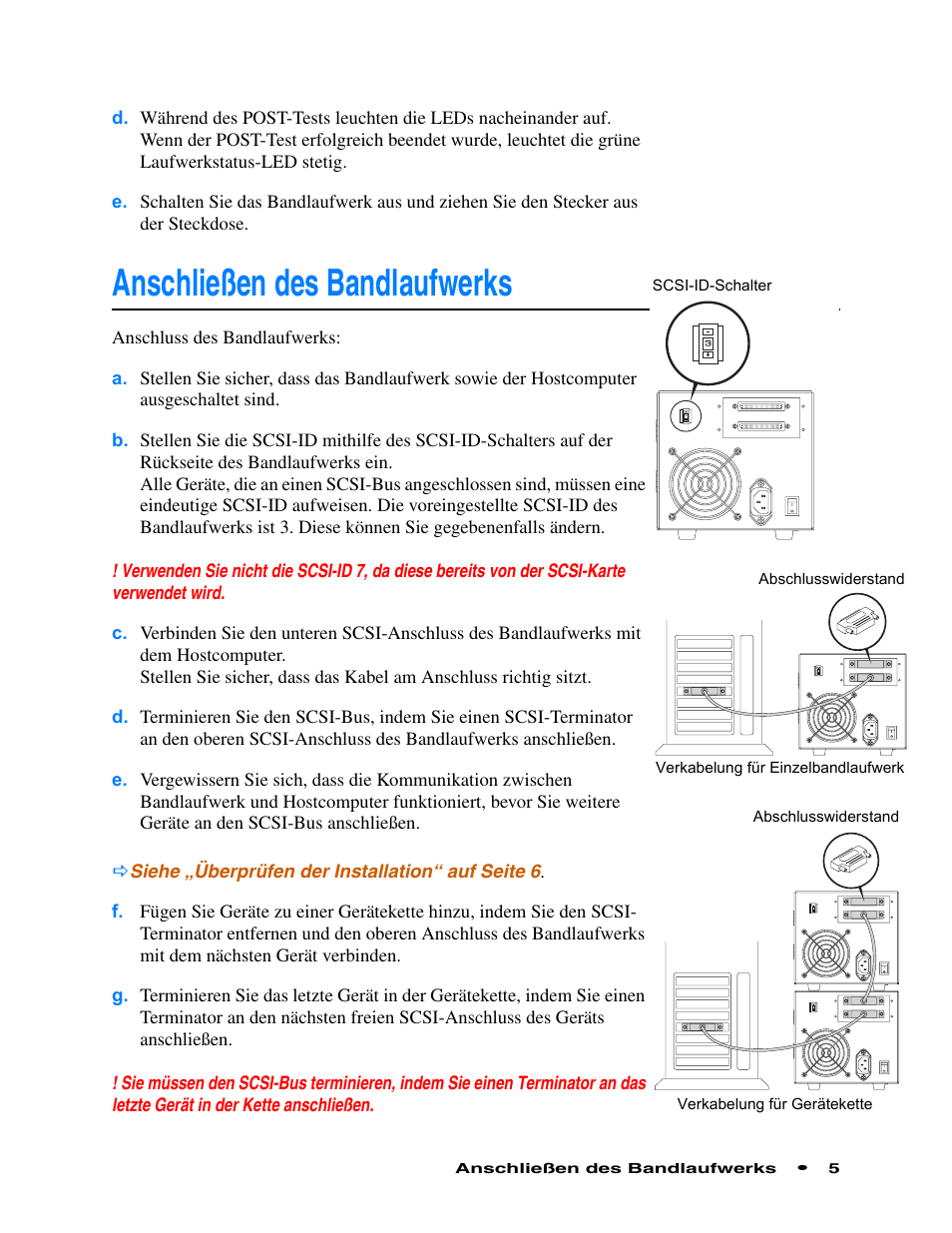 Anschließen des bandlaufwerks, Anschließen des bandlaufwerks 5 | Quantum Audio Tape Drive SDLT 600 User Manual | Page 7 / 24