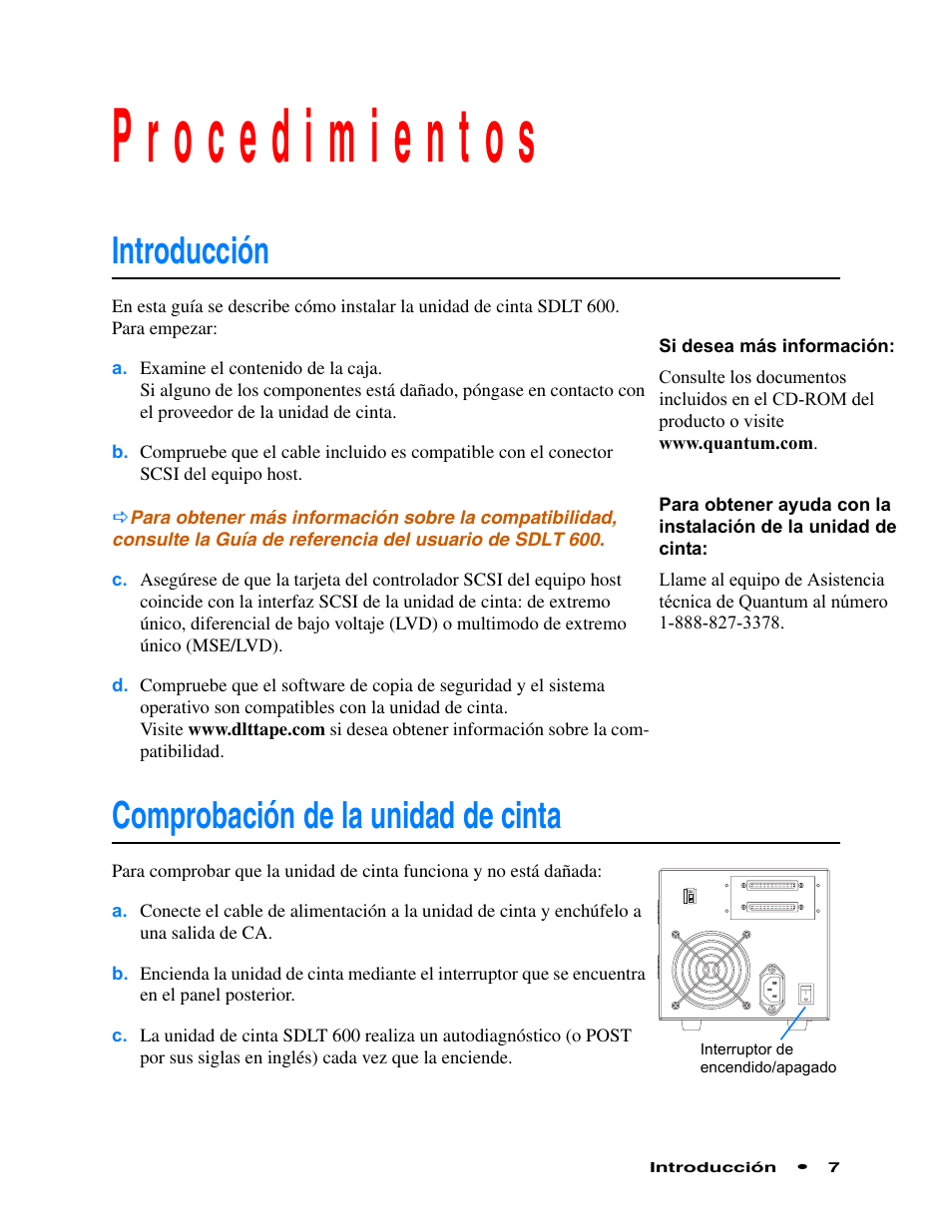 Procedimientos, Introducción, Comprobación de la unidad de cinta | Rocedimientos, Introducción comprobación de la unidad de cinta 7 | Quantum Audio Tape Drive SDLT 600 User Manual | Page 9 / 24