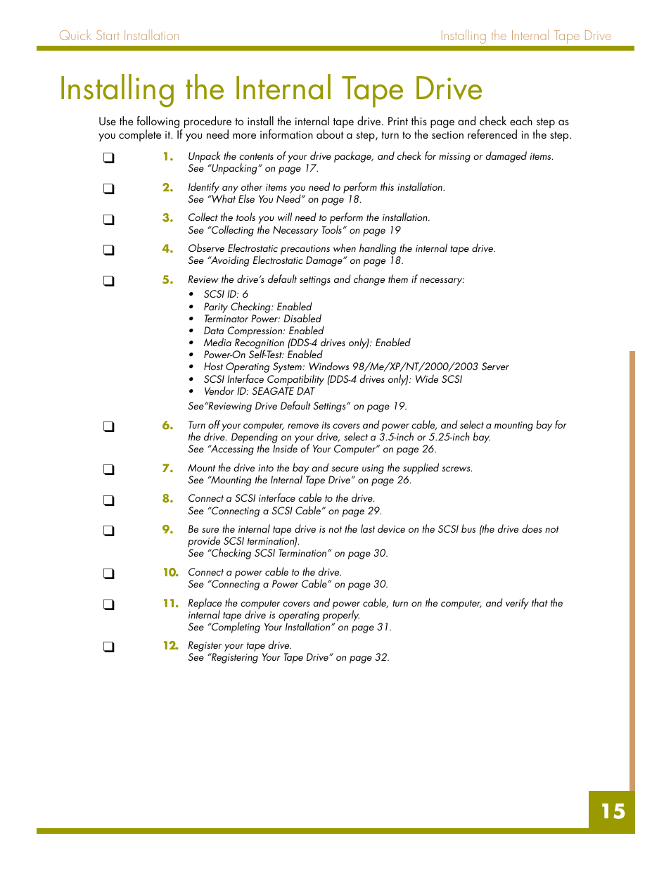 Installing the internal tape drive | Quantum Audio drive DDS-4 User Manual | Page 15 / 62