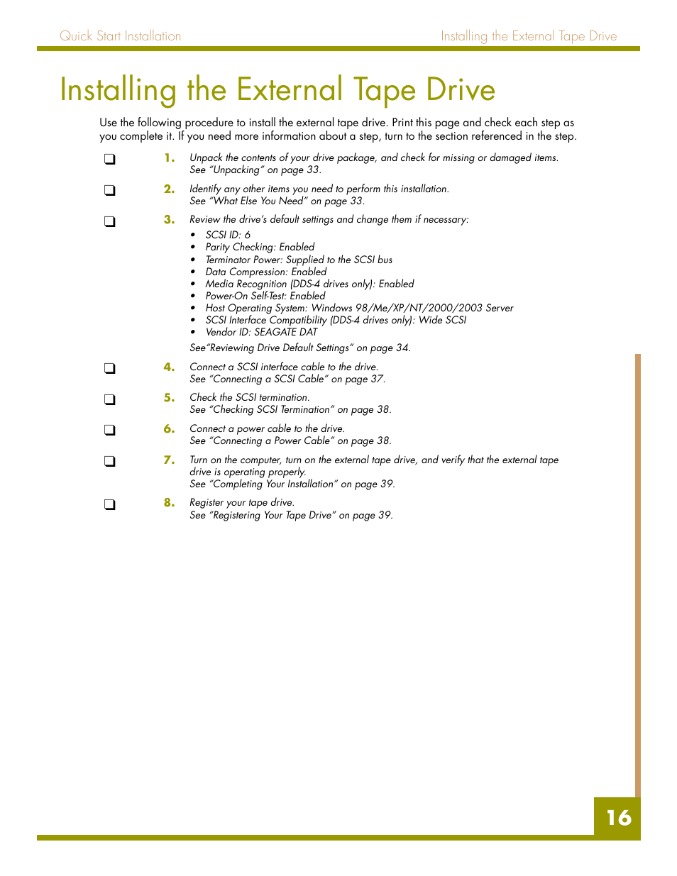 Installing the external tape drive | Quantum Audio drive DDS-4 User Manual | Page 16 / 62