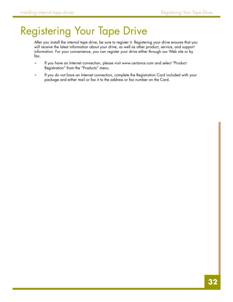 Registering your tape drive | Quantum Audio drive DDS-4 User Manual | Page 32 / 62