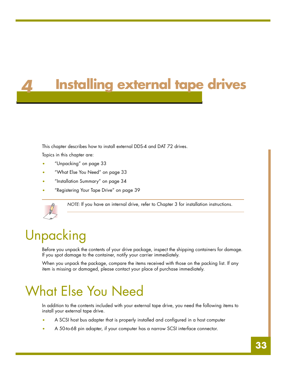 Installing external tape drives, Unpacking, What else you need | Chapter 4 - installing external tape drives, Chapter 4 f, To chapter 4 for | Quantum Audio drive DDS-4 User Manual | Page 33 / 62