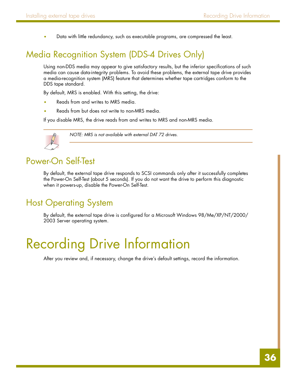 Media recognition system (dds-4 drives only), Power-on self-test, Host operating system | Recording drive information | Quantum Audio drive DDS-4 User Manual | Page 36 / 62