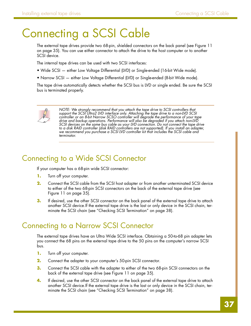 Connecting a scsi cable, Connecting to a wide scsi connector, Connecting to a narrow scsi connector | Quantum Audio drive DDS-4 User Manual | Page 37 / 62