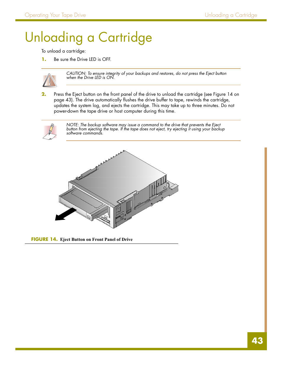 Unloading a cartridge, Figure 17. eject button on front panel of drive | Quantum Audio drive DDS-4 User Manual | Page 43 / 62