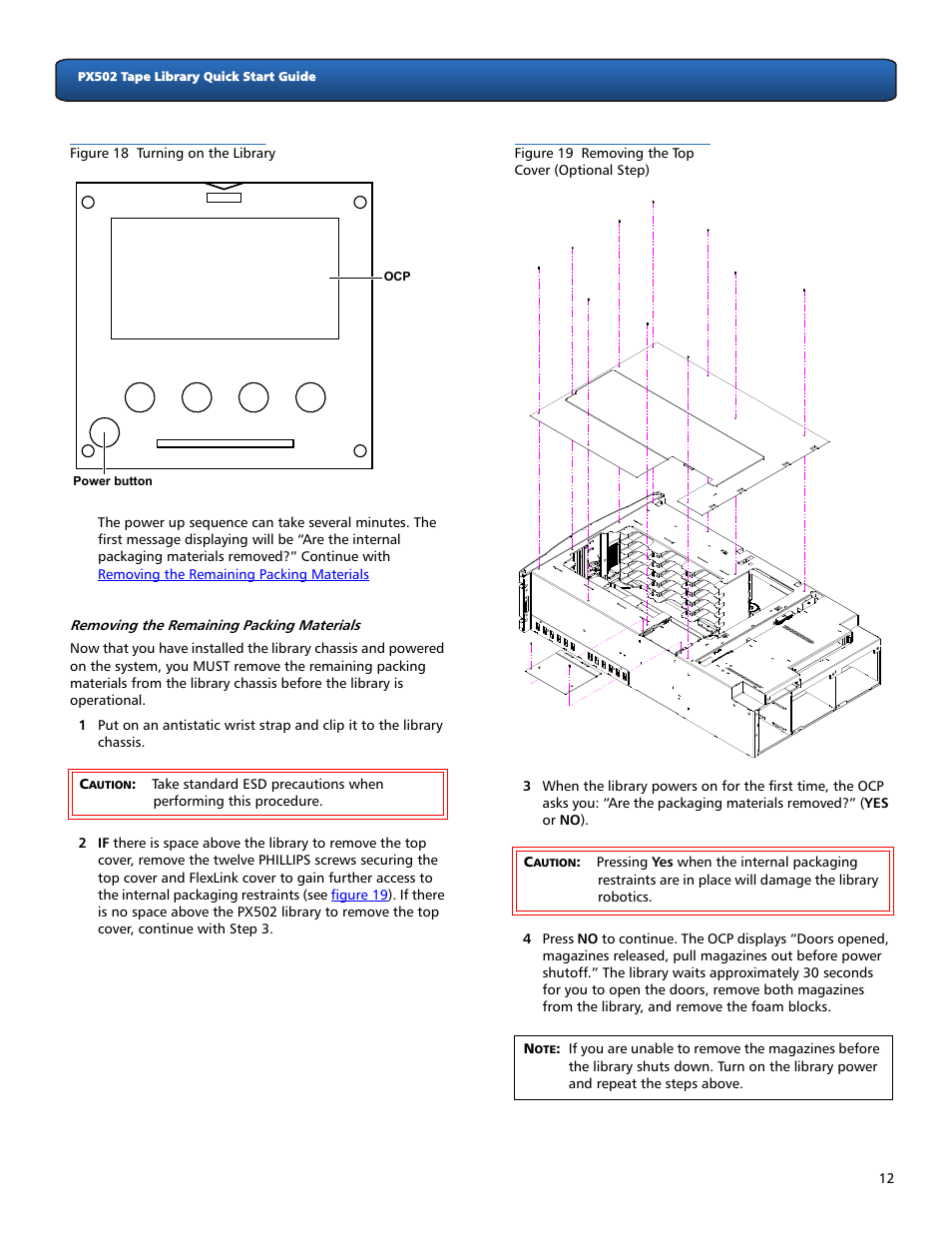 Removing the remaining packing materials, Figure 18 | Quantum Audio Tape Library PX502 User Manual | Page 12 / 16