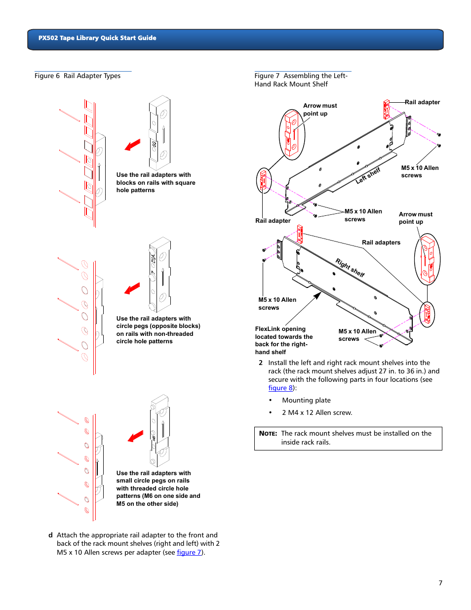 Figure 6, Figure 7 | Quantum Audio Tape Library PX502 User Manual | Page 7 / 16