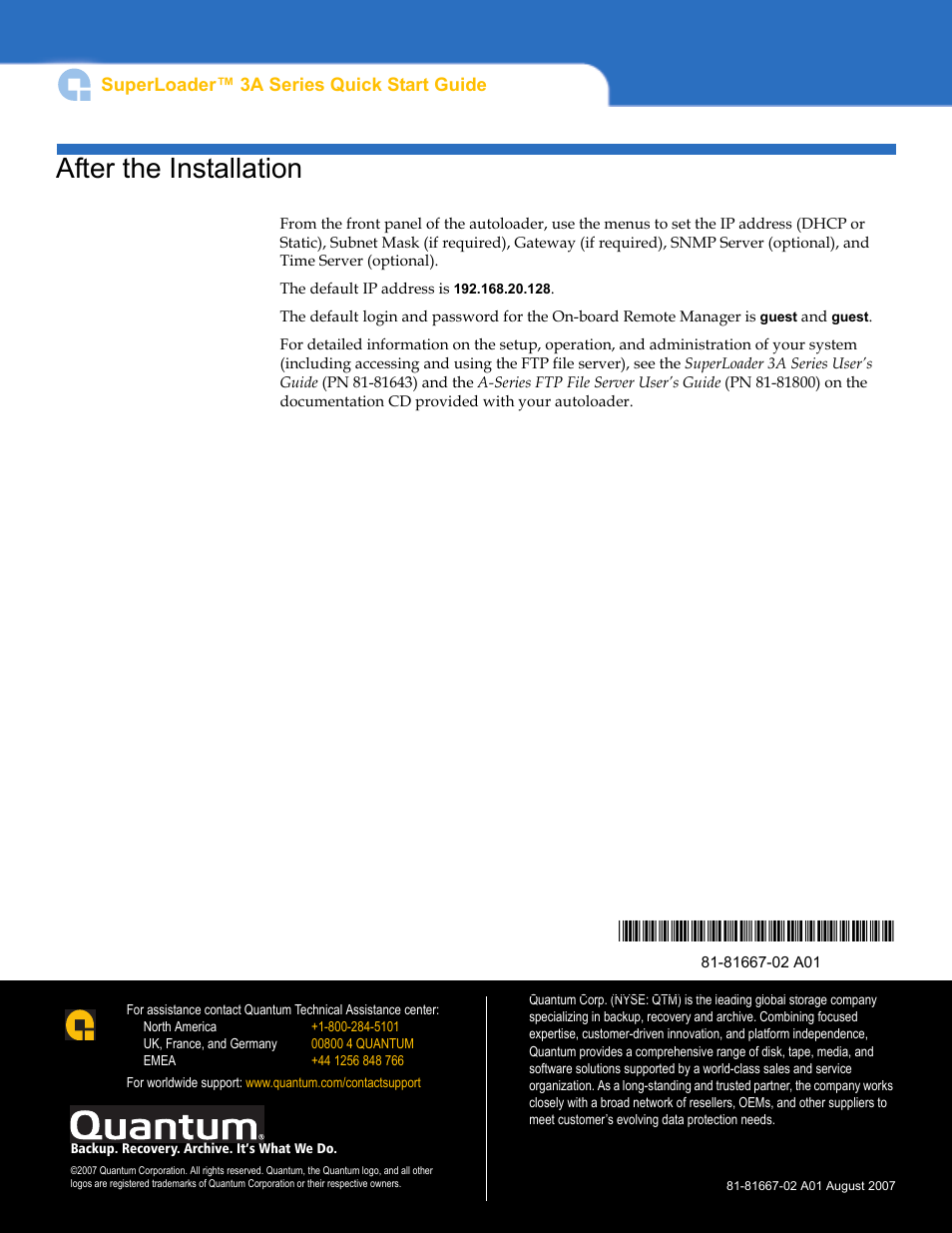 After the installation | Quantum Audio SuperLoader 3A Series User Manual | Page 14 / 14