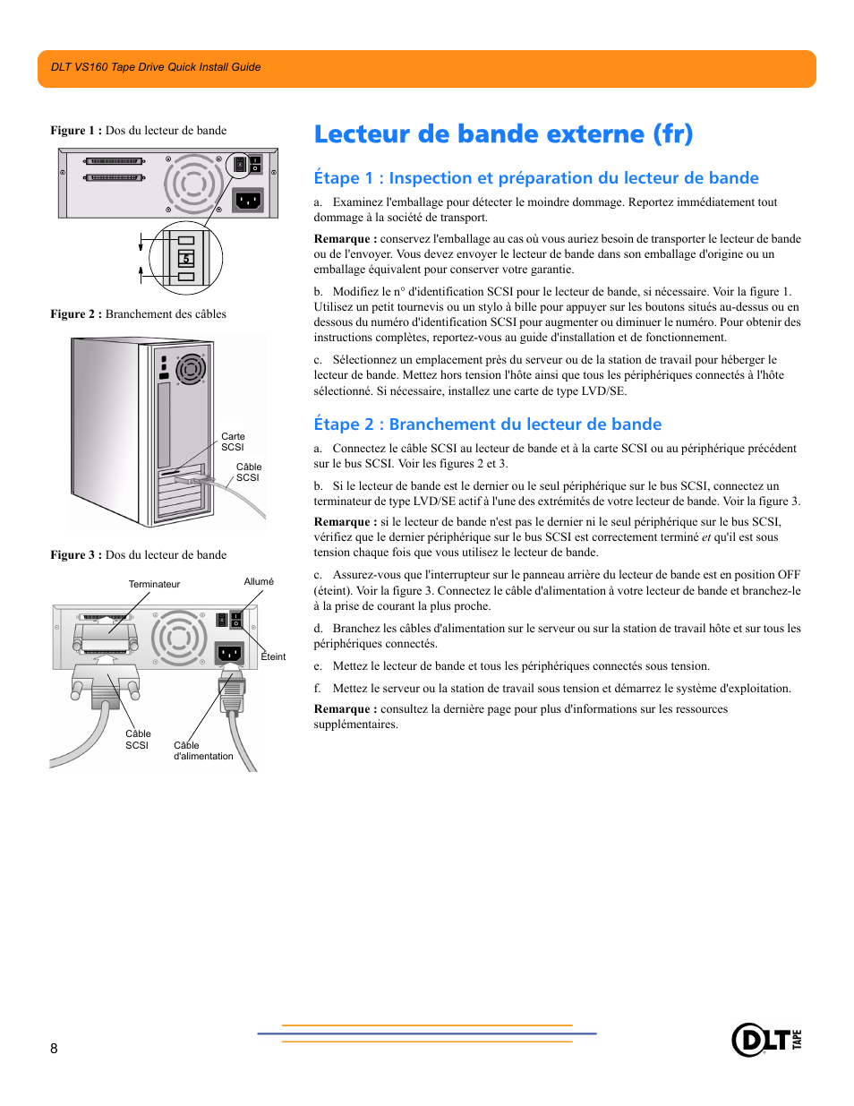 Lecteur de bande externe (fr), Étape 2 : branchement du lecteur de bande | Quantum Audio Tape Drive DLT VS160 User Manual | Page 8 / 14