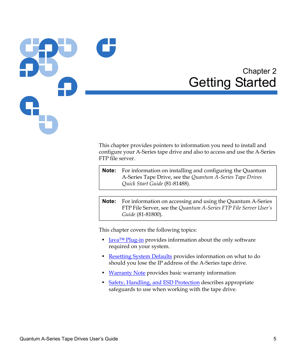 Getting started, Chapter 2, Chapter 2, getting started | Quantum Audio Tape Drives A-Series User Manual | Page 21 / 105