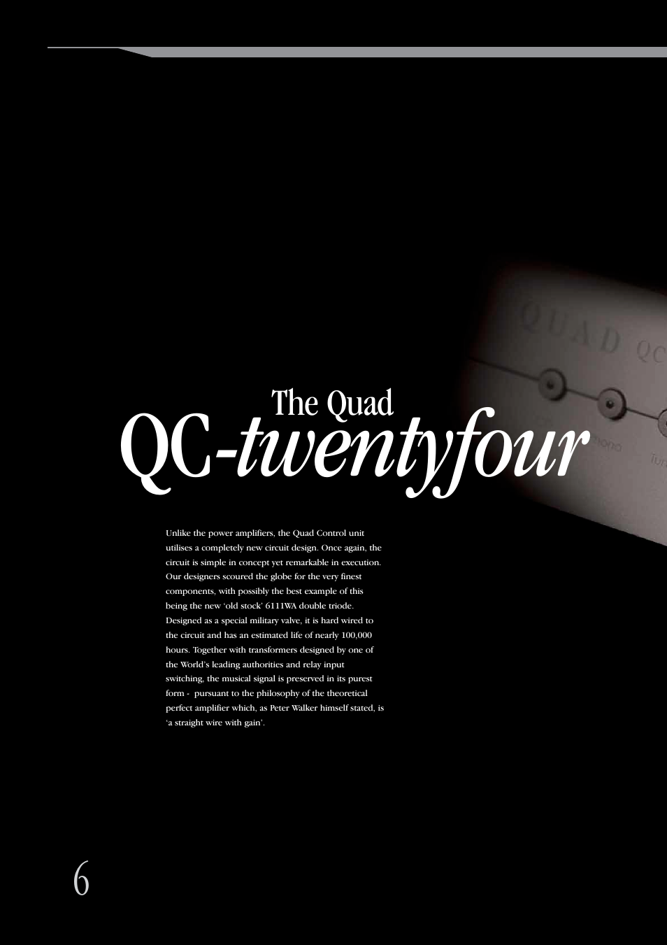 Qc- twentyfour, The quad | QUAD Vaccume Tube Amplifier Systems User Manual | Page 6 / 16