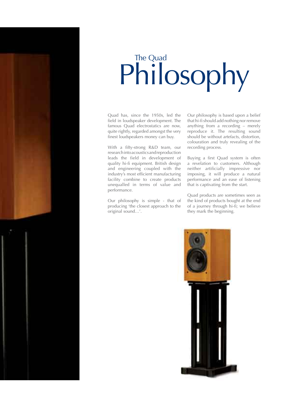 Philosophy | QUAD L2 Series User Manual | Page 3 / 16