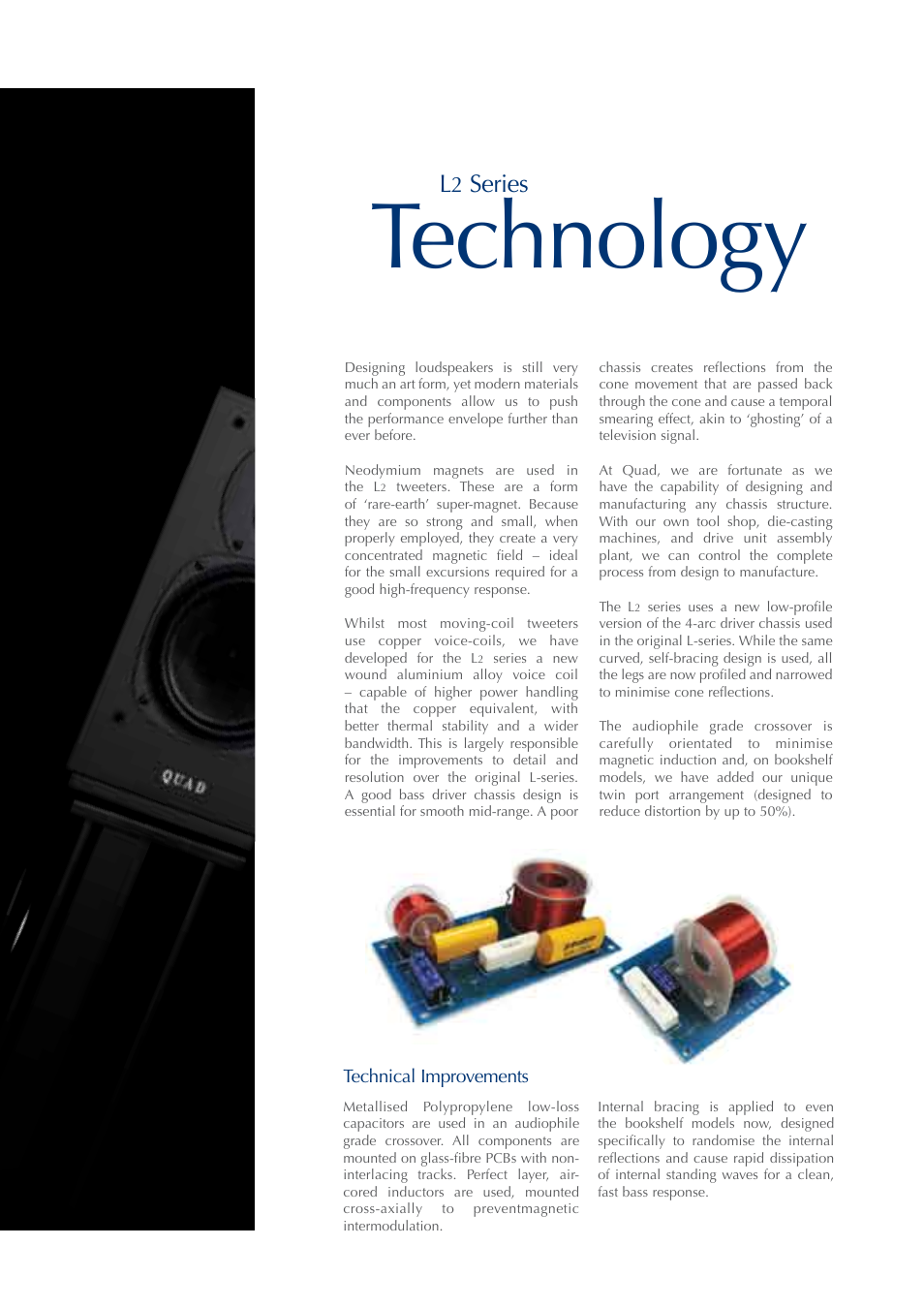 Technology, Series | QUAD L2 Series User Manual | Page 7 / 16