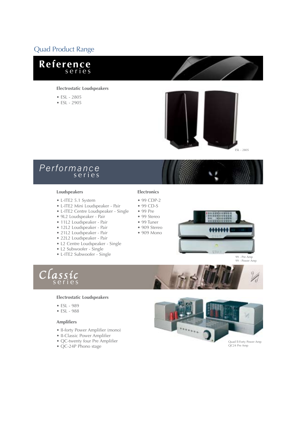 Classic, Reference, Performance | Quad product range | QUAD ESL 2805 User Manual | Page 19 / 20