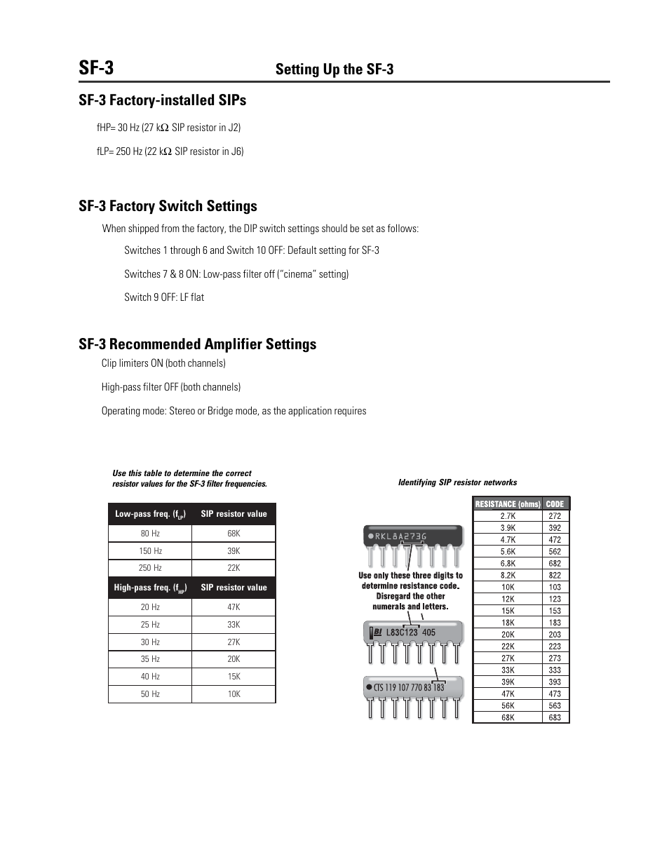 Sf-3, Sf-3 factory-installed sips, Sf-3 factory switch settings | Sf-3 recommended amplifier settings, Setting up the sf-3 | QSC Audio DCA Series User Manual | Page 11 / 16