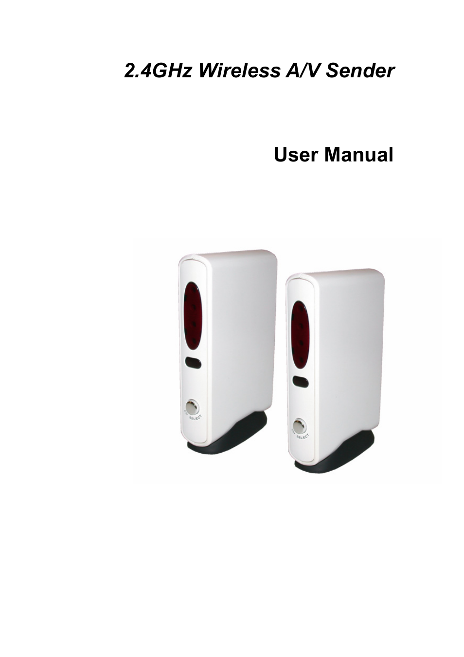 Quatech Wireless A/V Sender 2.4GHz User Manual | 8 pages