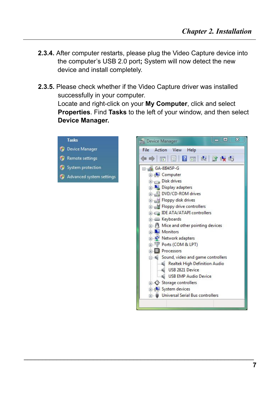 Chapter 2. installation | Quatech Audio/Video Capture USB 2.0 User Manual | Page 10 / 17