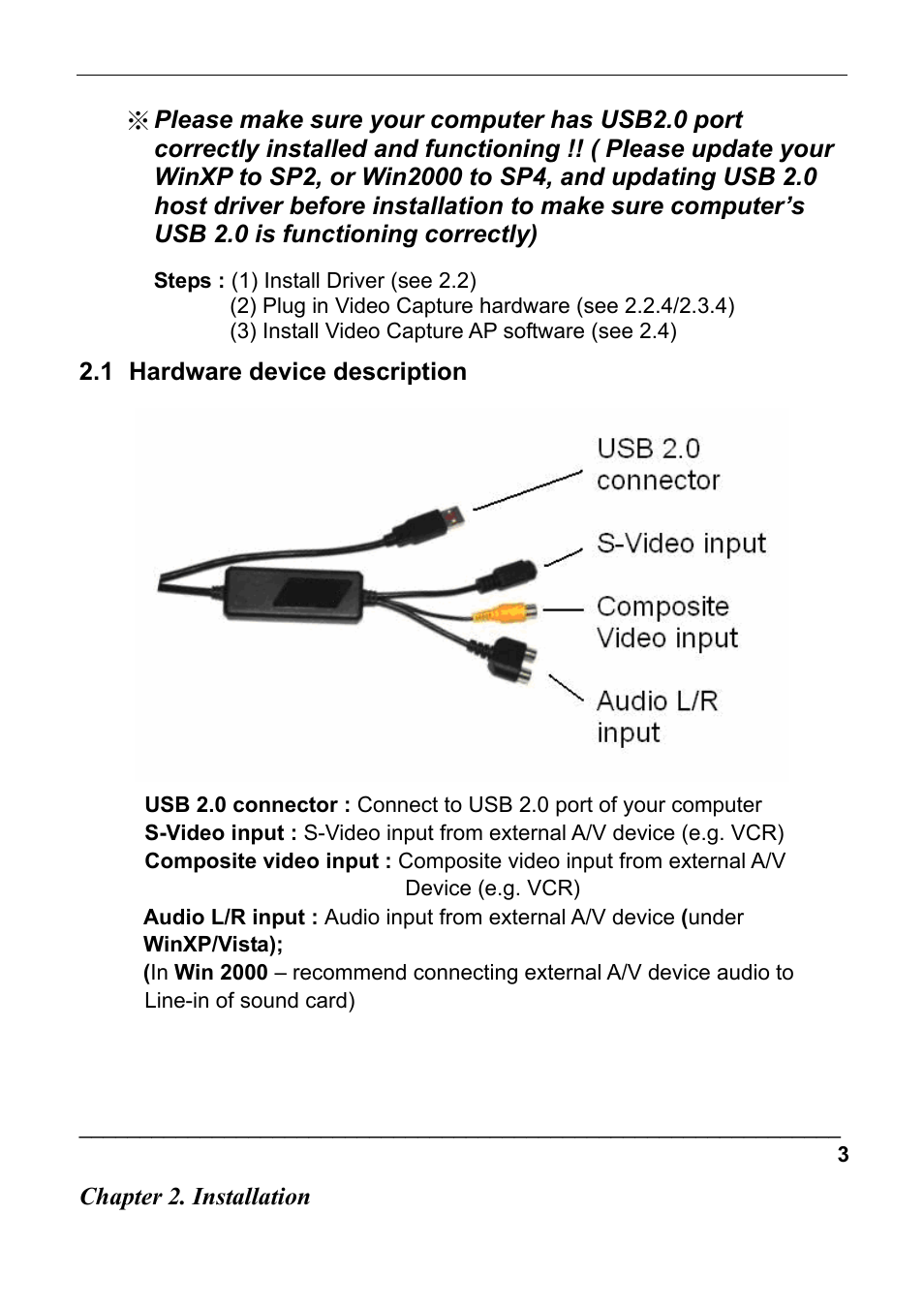 Quatech Audio/Video Capture USB 2.0 User Manual | Page 6 / 17
