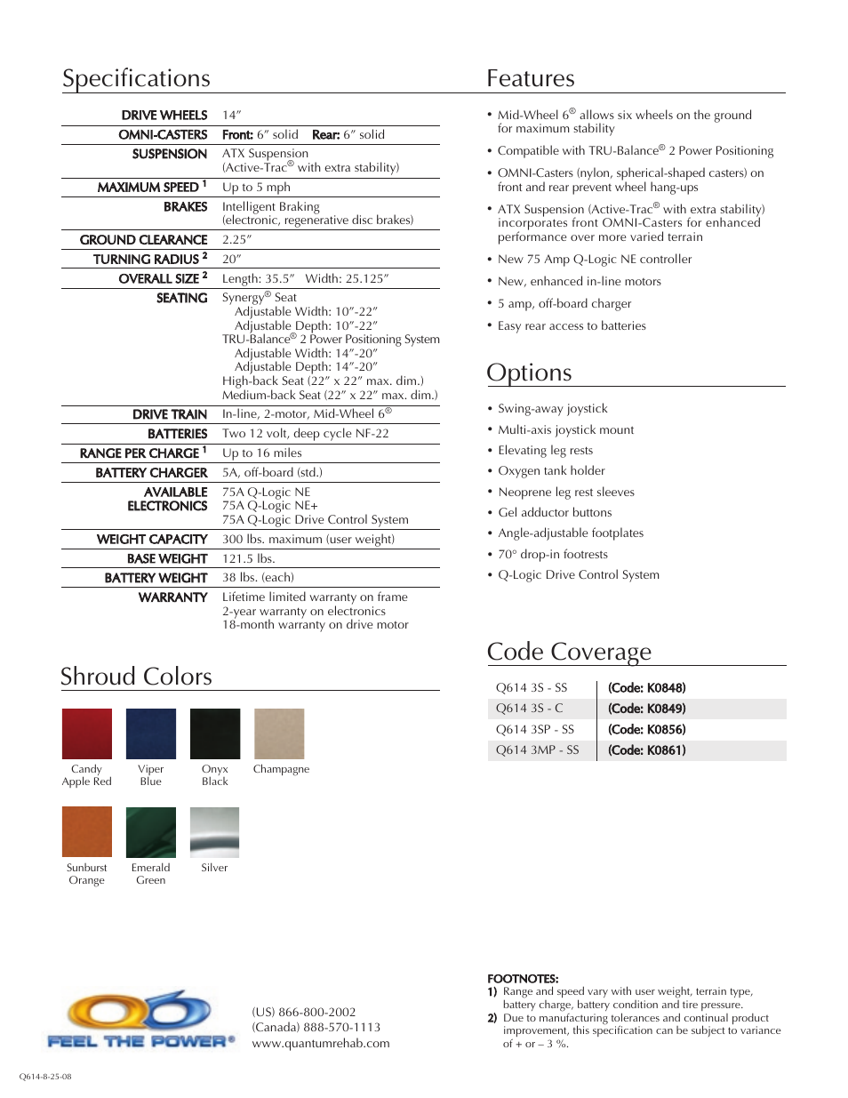 Specifications, Features, Options shroud colors | Code coverage | Quantum 614 User Manual | Page 2 / 2