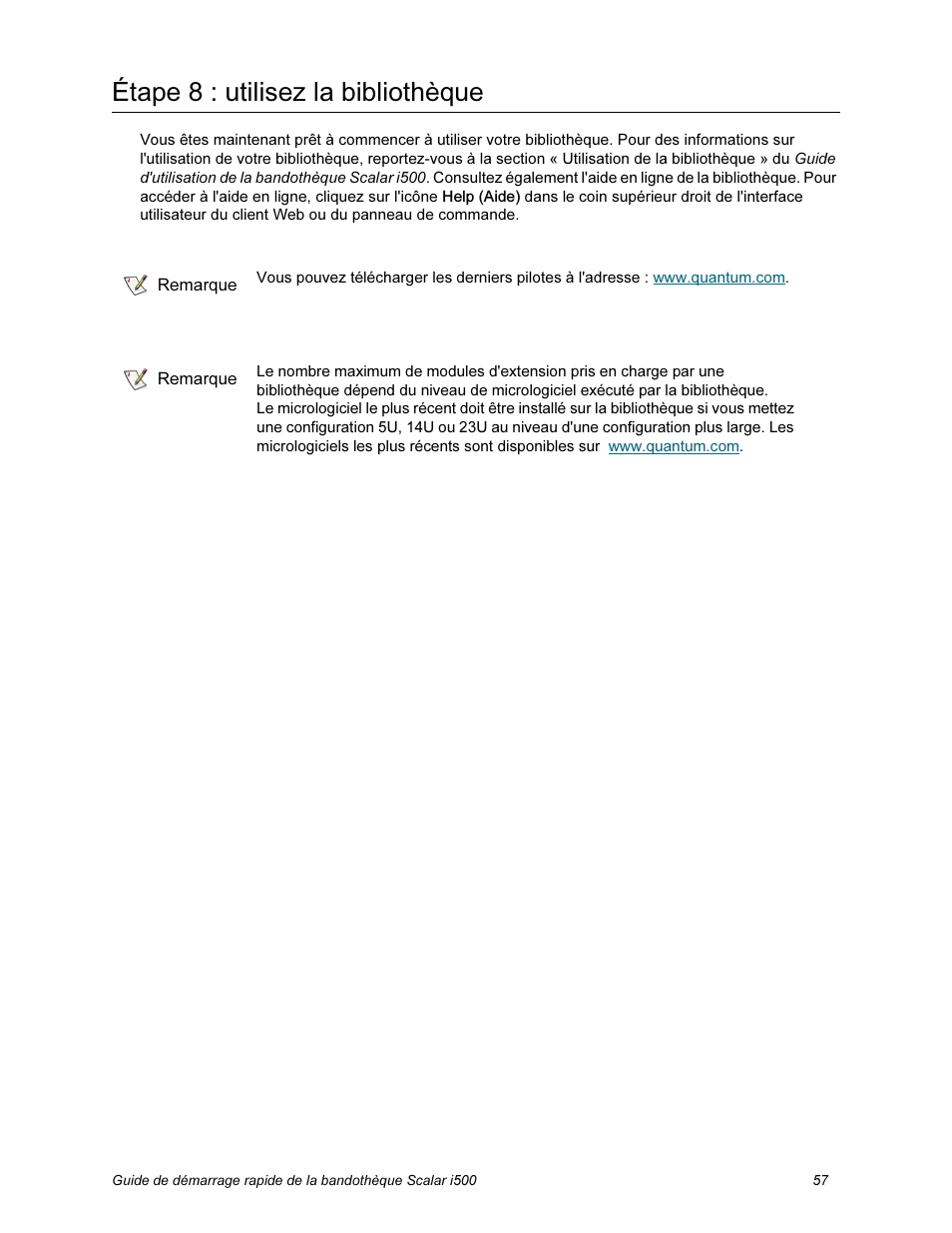 Étape 8 : utilisez la bibliothèque | Quantum Scalar i500 User Manual | Page 57 / 148