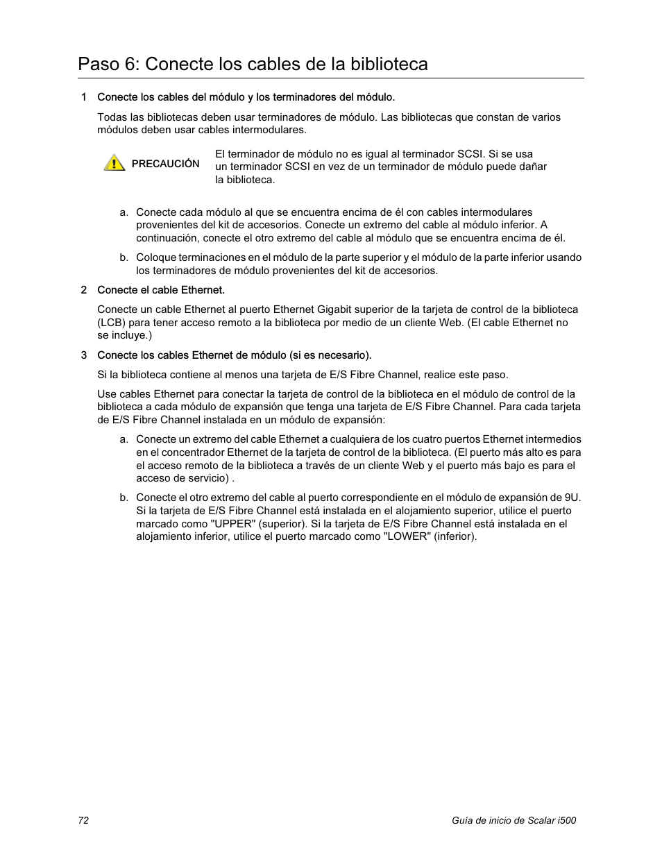 Paso 6: conecte los cables de la biblioteca | Quantum Scalar i500 User Manual | Page 72 / 148