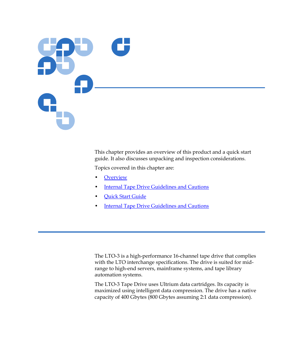 Overview, unpacking instructions and quick start, Overview, Chapter 1 | Quantum Tape Drive LTO-3 User Manual | Page 15 / 98